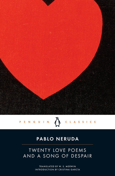 Twenty Love Poems and a Song of Despair (Spanish and English)