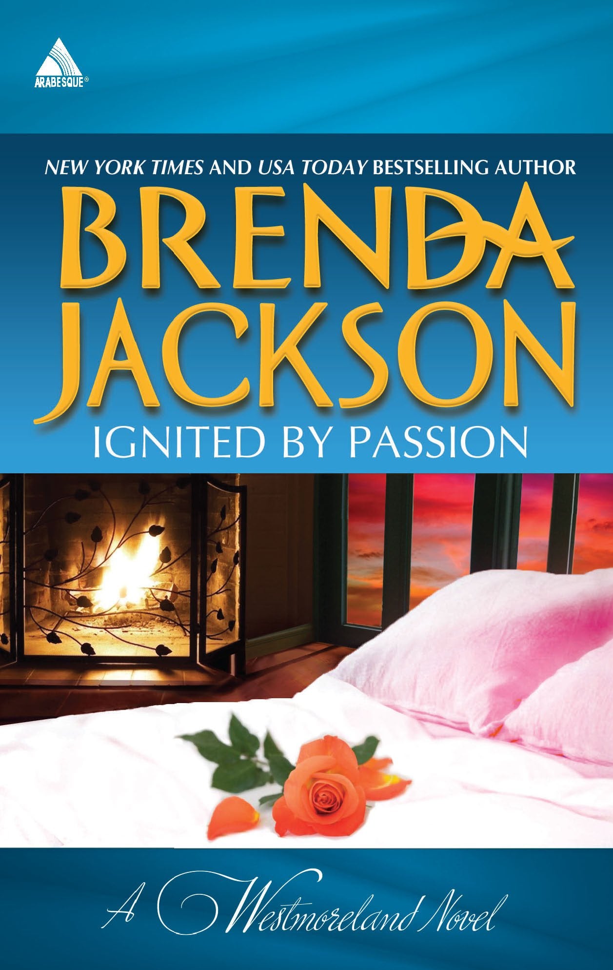 Ignited by Passion (The Westmorelands) by Jackson, Brenda