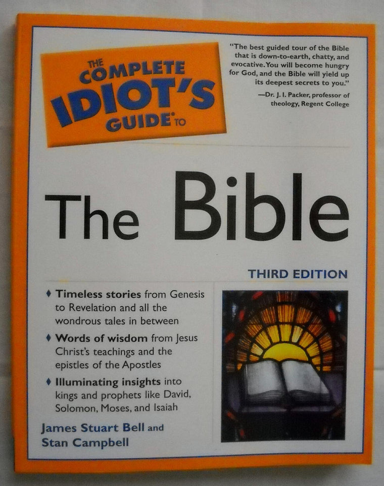 The Complete Idiot's Guide to the Bible, Third Edition