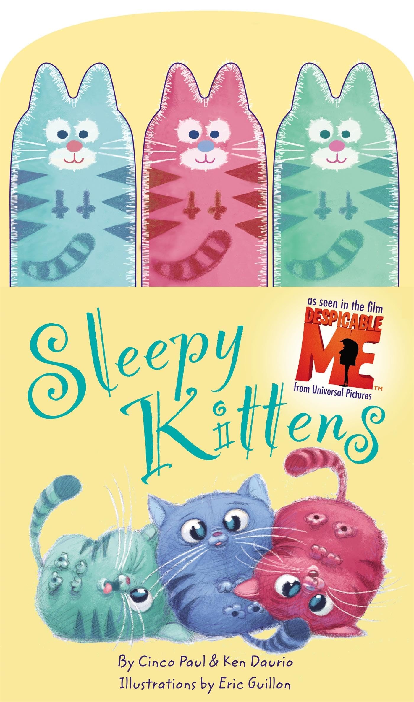Minions: Sleepy Kittens by Cinco Paul
