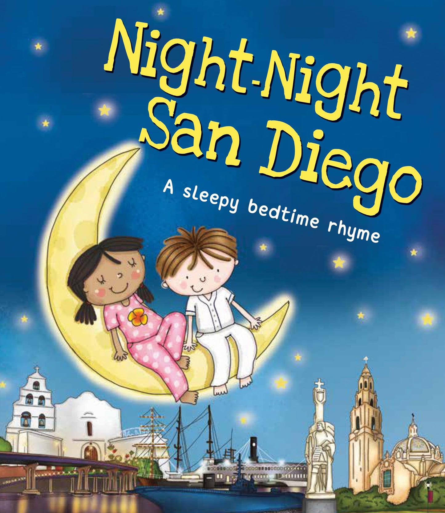Night-Night San Diego: A Bedtime Board Book of San Diego Landmarks