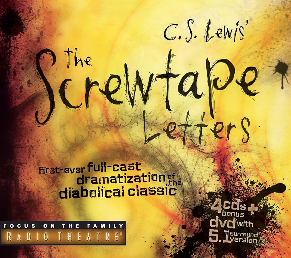 The Screwtape Letters: First Ever Full-cast Dramatization of the Diabolical Classic (Radio Theatre)