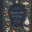 Teach Me to Pray: Praying God's Word from A to Z
