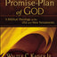 The Promise-Plan of God: A Biblical Theology of the Old and New Testaments