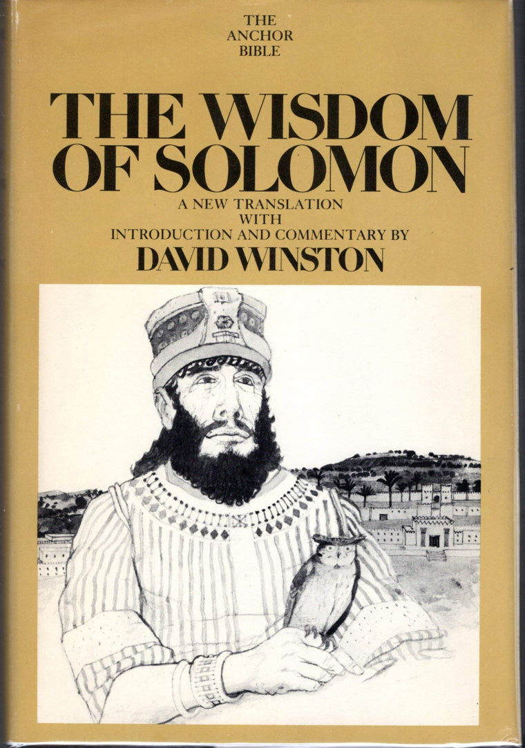 The Wisdom of Solomon: A New Translation with Introduction and Commentary (The Anchor Bible, Vol. 43)