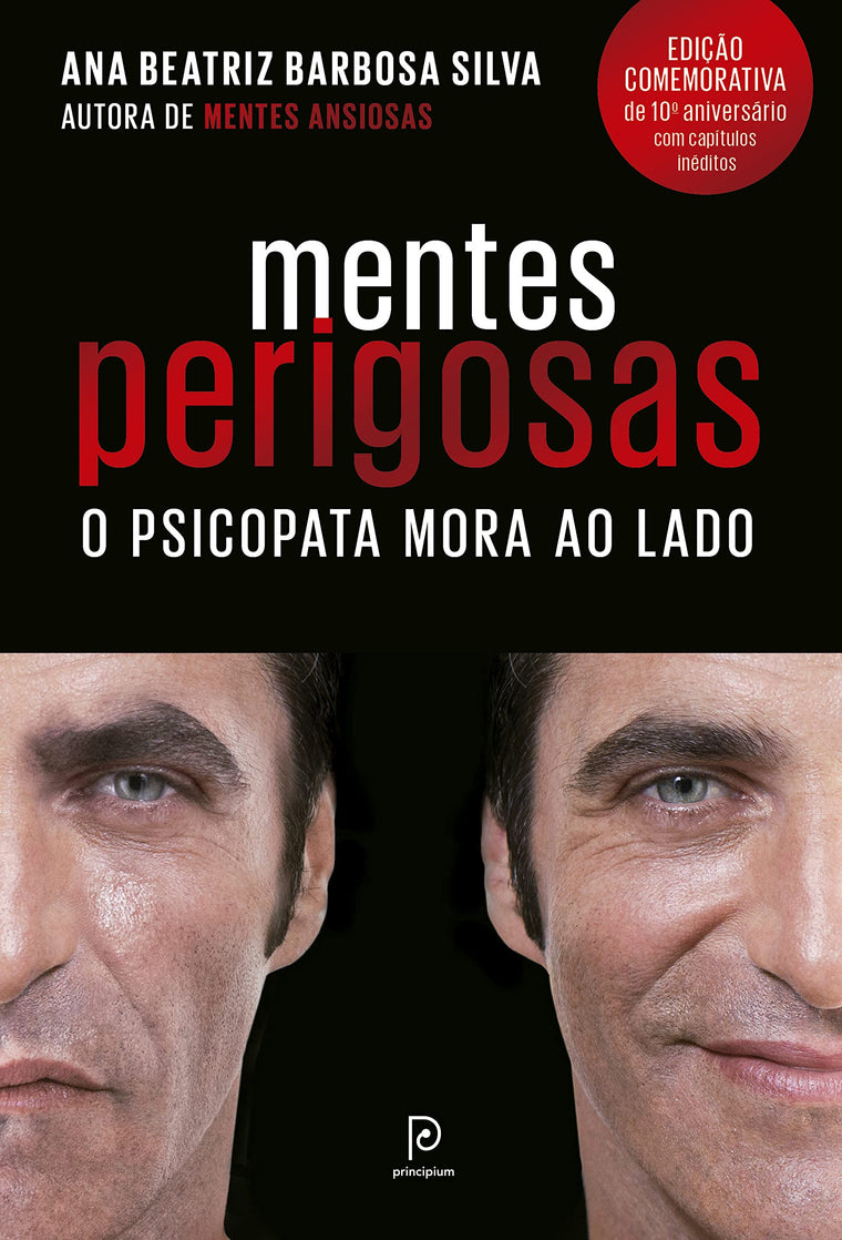 Mentes perigosas: o psicopata mora ao lado (Portuguese Edition)