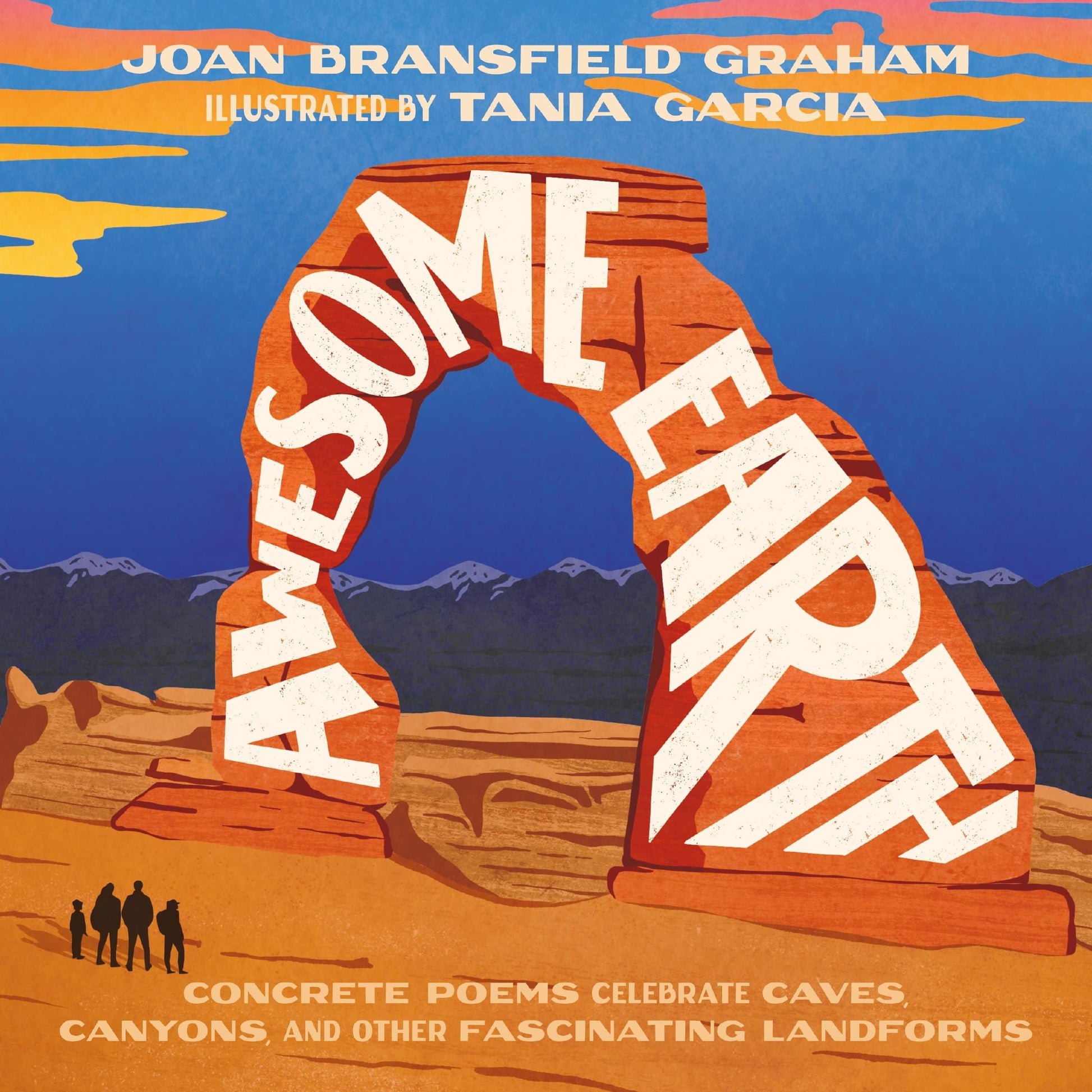 Awesome Earth: Concrete Poems Celebrate Caves, Canyons, and Other Fascinating Landforms – A Bold Picture Book About Lava and Volcanos for Kids (Ages 4-8)