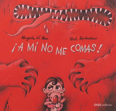 A mi no me comas! (Spanish Edition)