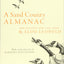 A Sand County Almanac: And Sketches Here and There