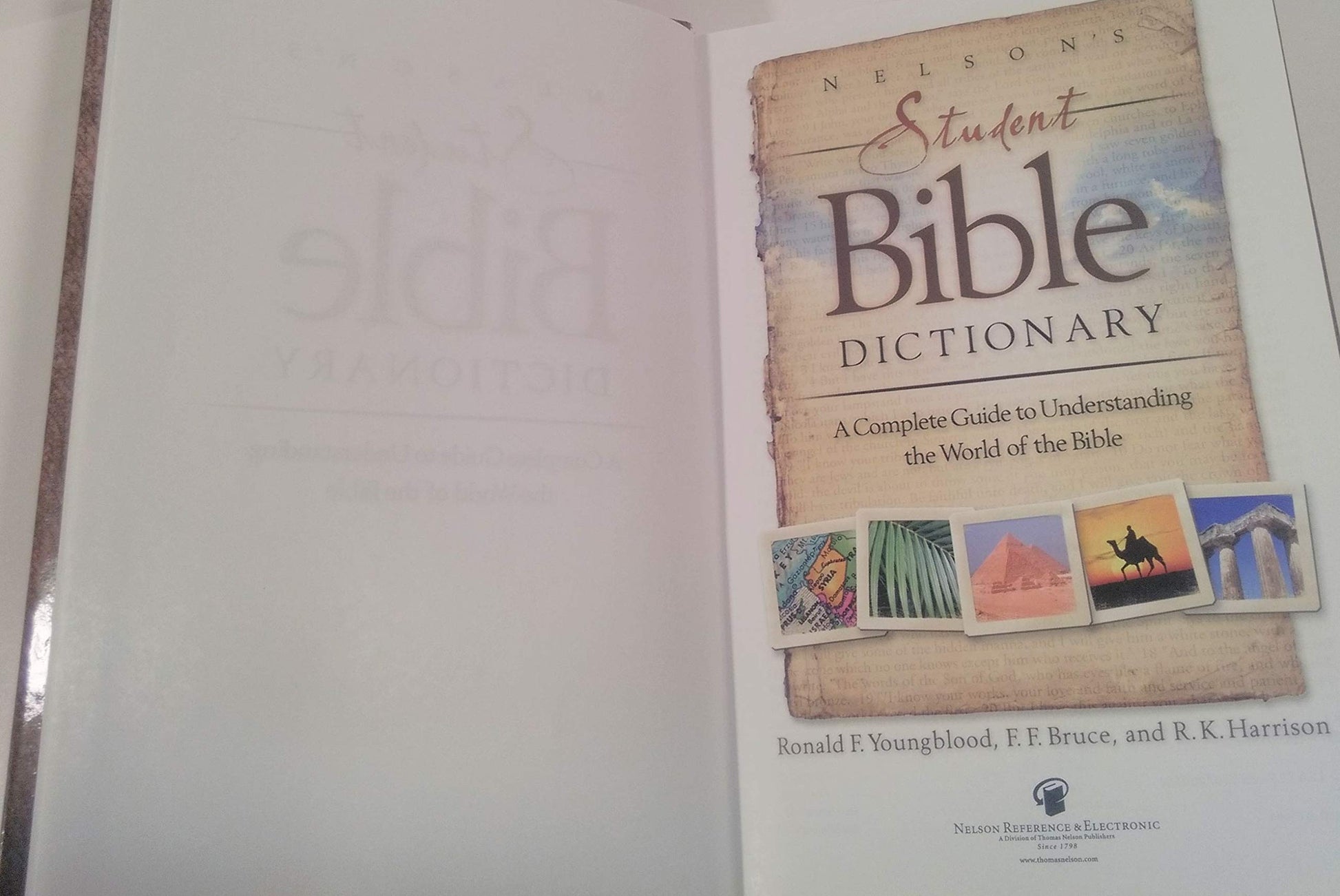 Nelson's Student Bible Dictionary: A Complete Guide to Understanding the World of the Bible