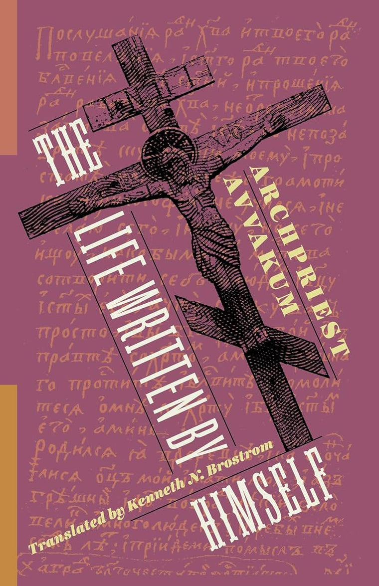 The Life Written by Himself (Russian Library)