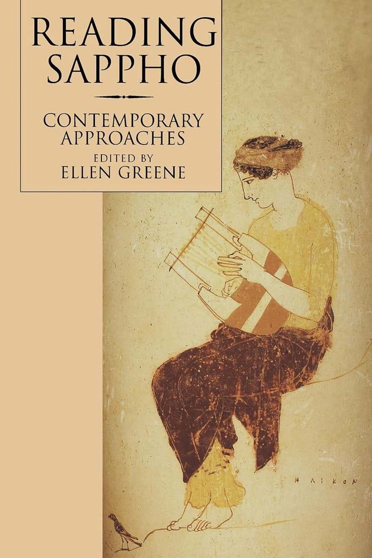 Reading Sappho: Contemporary Approaches (Classics and Contem