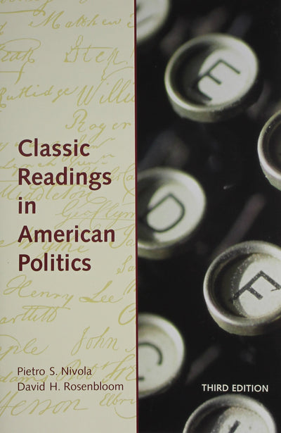 Classic Readings in American Politics