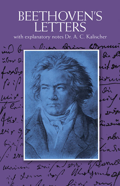 Beethoven's Letters (Dover Books On Music: Composers)