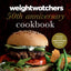 Weight Watchers 50th Anniversary Cookbook: 280 Delicious Recipes for Every Meal