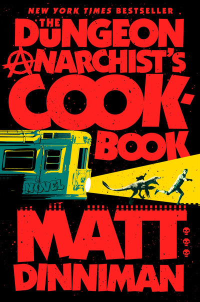 The Dungeon Anarchist's Cookbook (Dungeon Crawler Carl)