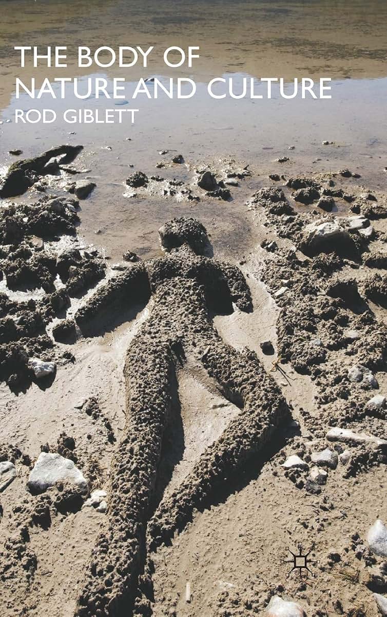 The Body of Nature and Culture