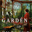 The Last Garden in England