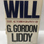 Will: The Autobiography of G. Gordon Liddy by Liddy, G. Gord