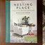 The Nesting Place: It Doesn't Have to Be Perfect to Be Beautiful