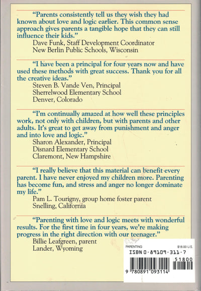 Parenting With Love and Logic : Teaching Children Responsibi