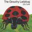 The Grouchy Ladybug: A Classic Picture Book from the Author of The Very Hungry Caterpillar (World of Eric Carle)