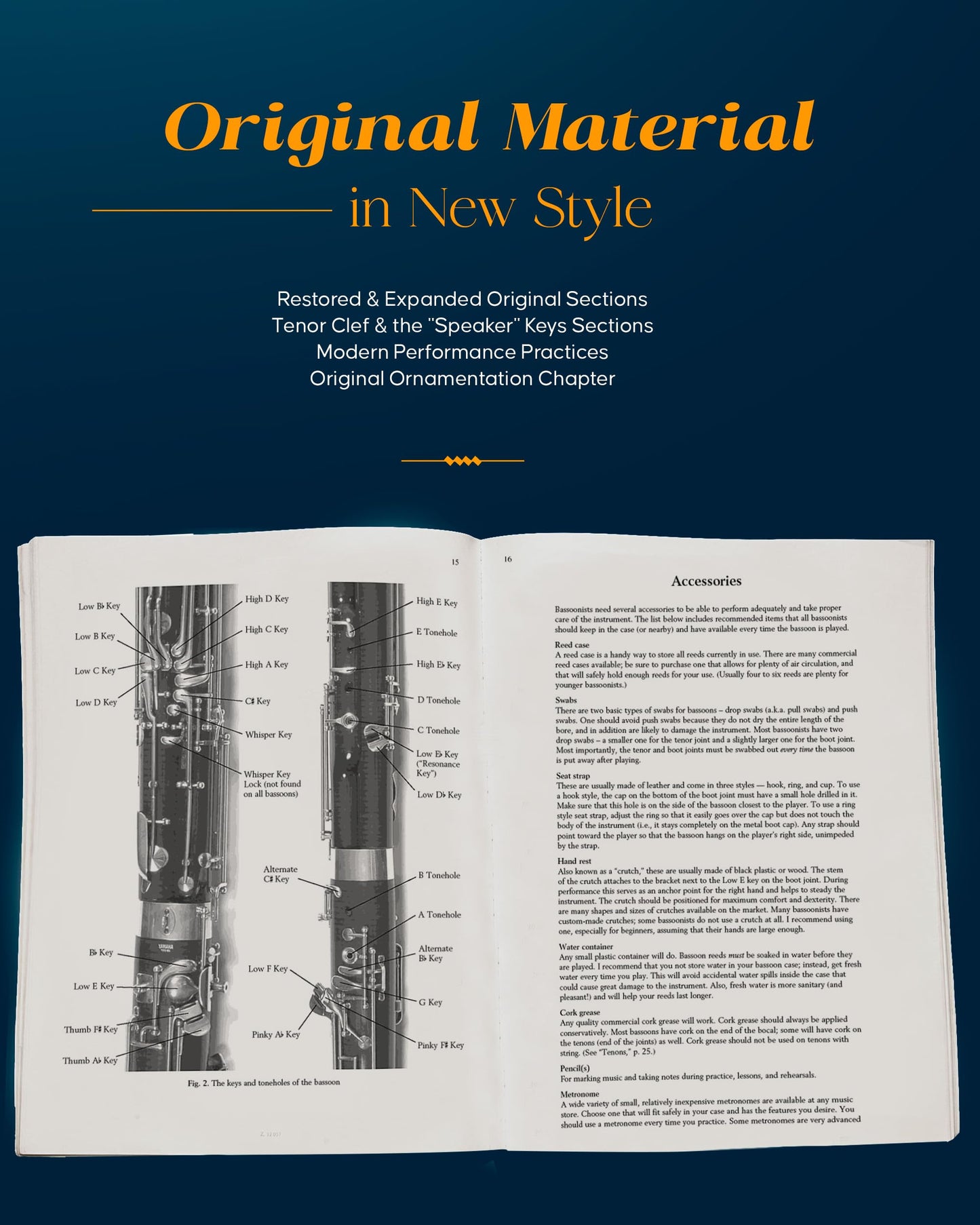 The New Weissenborn Method for Bassoon: (Spiral Bound) - Sheet Music Book with Over 50 Photographs, Fingering Charts, In-Depth Instructions, and More