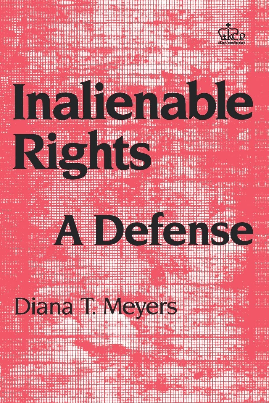 Inalienable Rights: A Defense