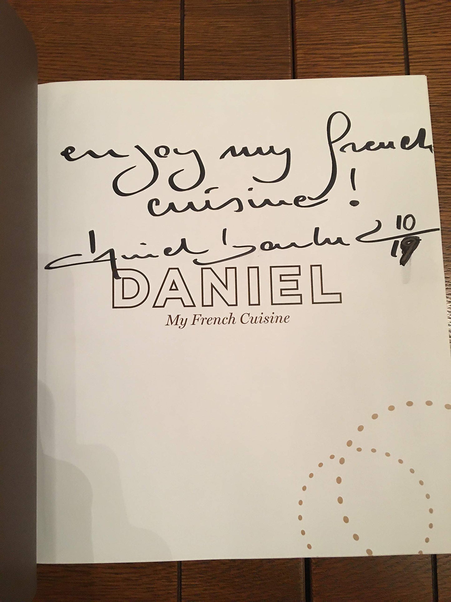 Daniel: My French Cuisine by Boulud, Daniel