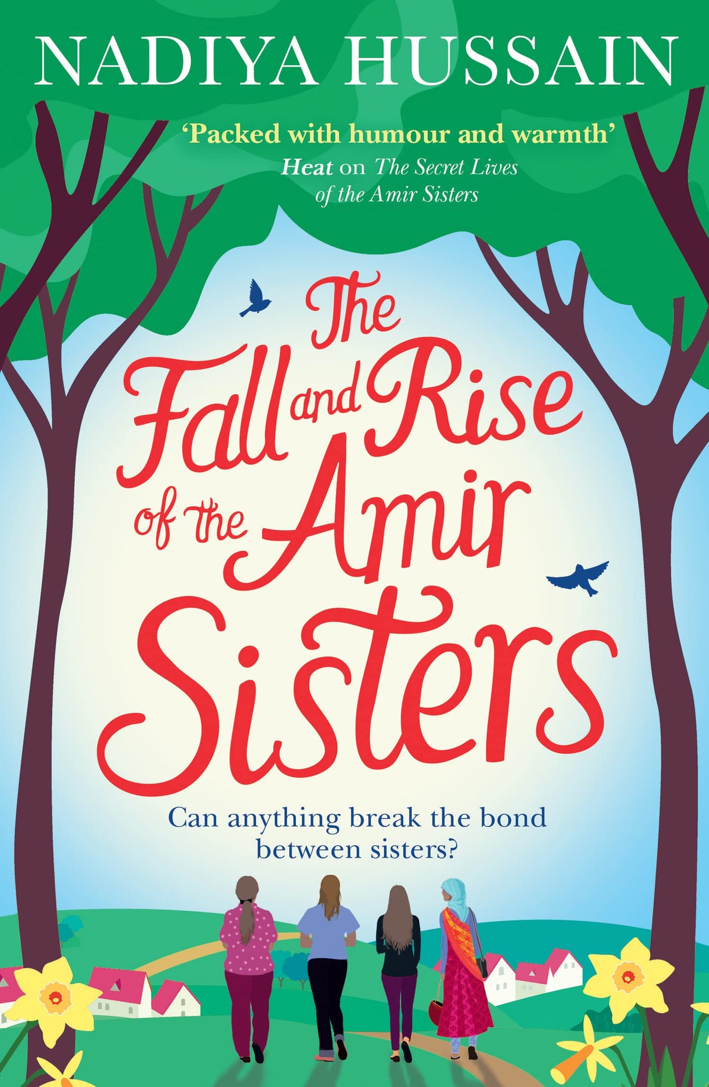 The Fall and Rise of the Amir Sisters: A warm-hearted and funny read about love and family from the much-loved winner of GBBO