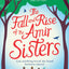 The Fall and Rise of the Amir Sisters: A warm-hearted and funny read about love and family from the much-loved winner of GBBO