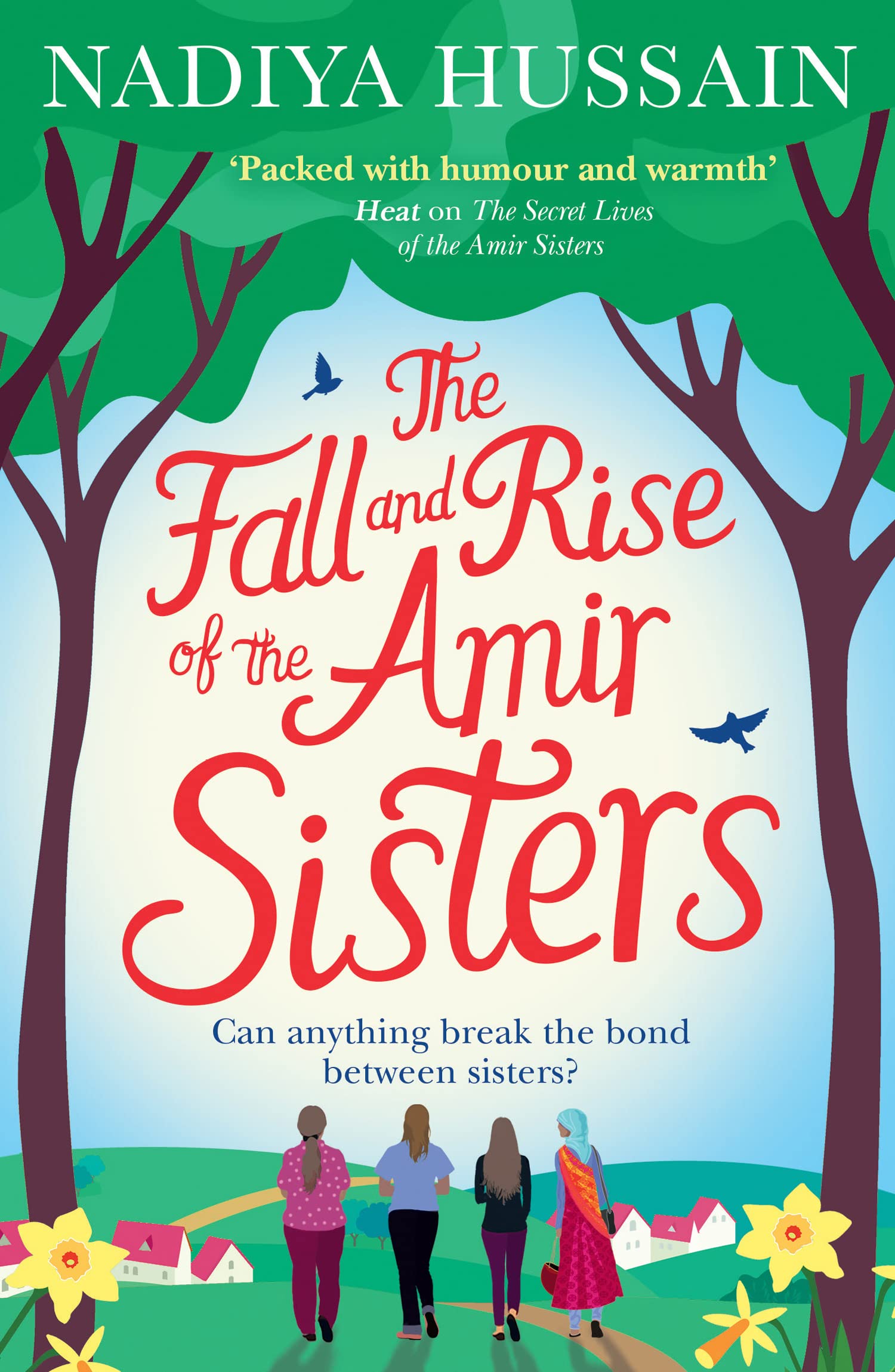 The Fall and Rise of the Amir Sisters: A warm-hearted and funny read about love and family from the much-loved winner of GBBO