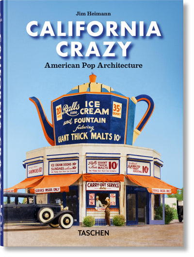 California Crazy. American Pop Architecture. 45th Ed. (45th Edition)