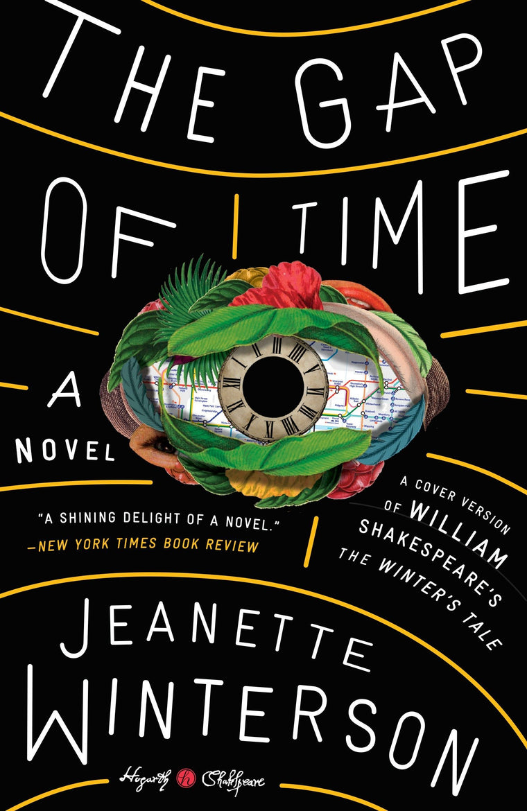 The Gap of Time: William Shakespeare' The Winter's Tale Retold: A Novel (Hogarth Shakespeare)