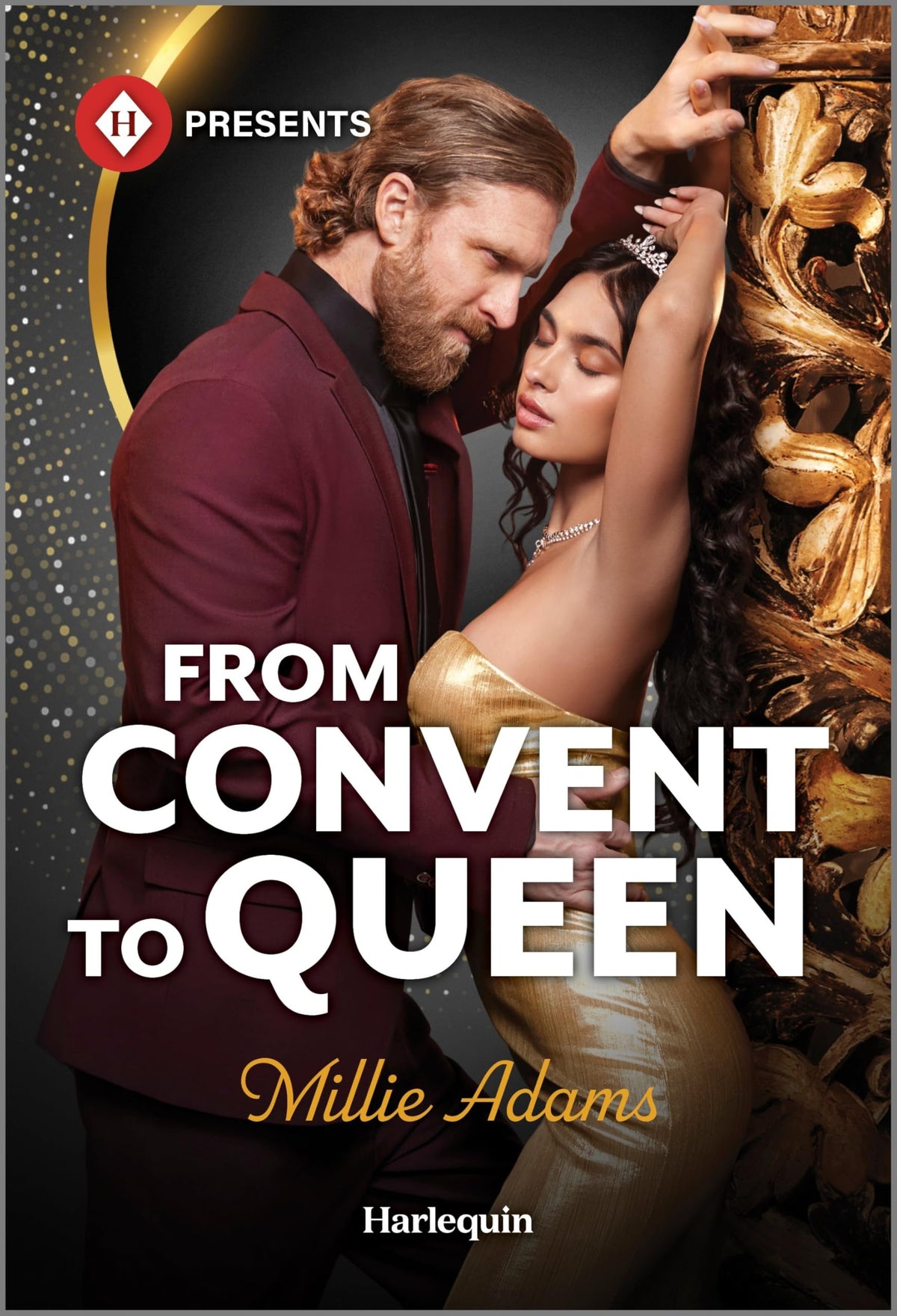 From Convent to Queen: An Alpha King Marriage of Convenience Romance (Harlequin Presents)
