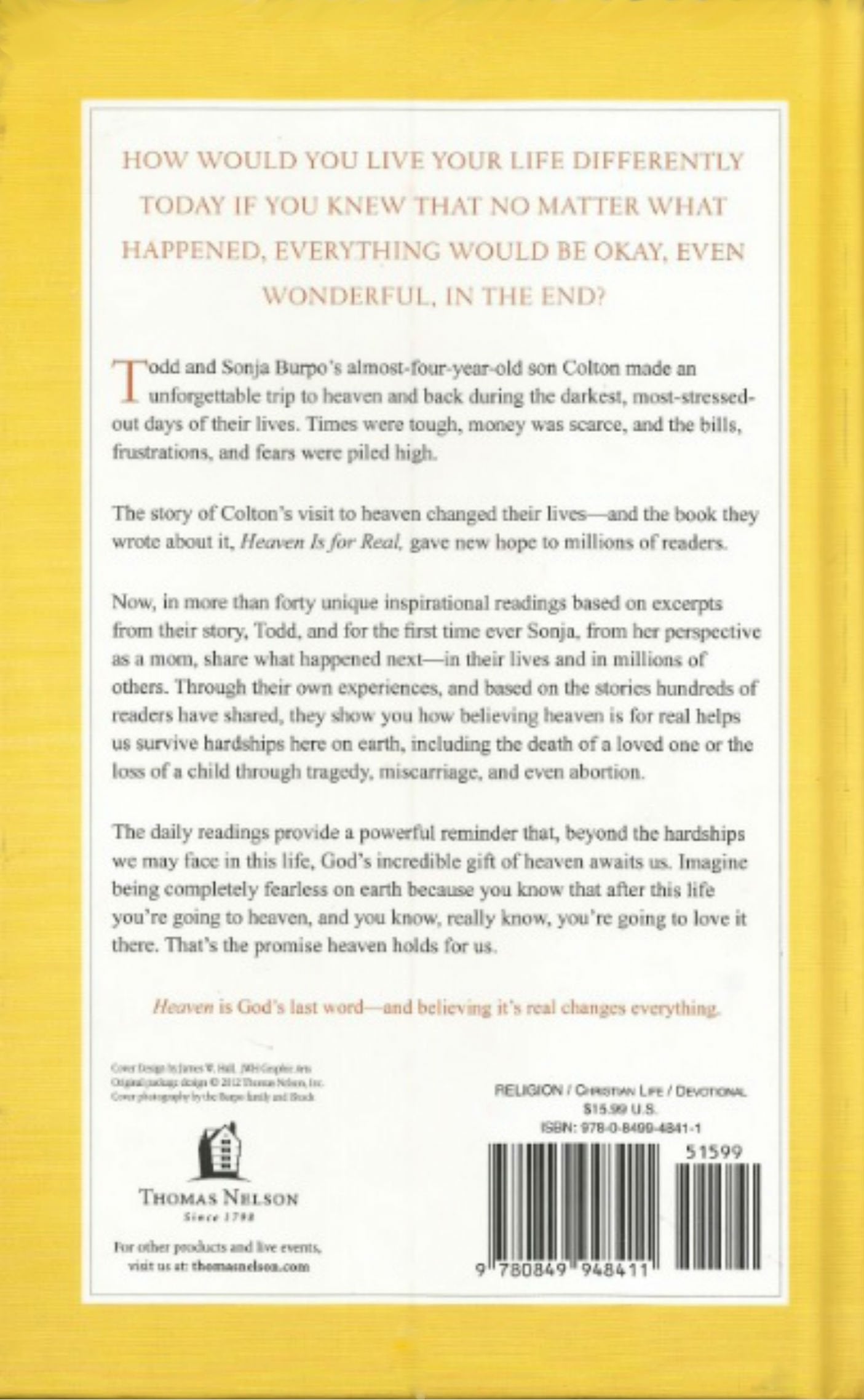 Heaven Changes Everything: Living Every Day with Eternity in Mind
