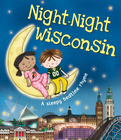 Night-Night Wisconsin: A Sweet Goodnight Board Book for Kids and Toddlers