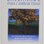 Enseando para cambiar vidas (Spanish Edition)