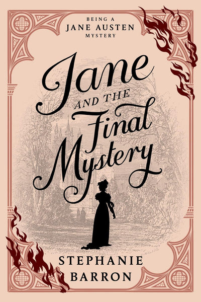 Jane and the Final Mystery (Being a Jane Austen Mystery)