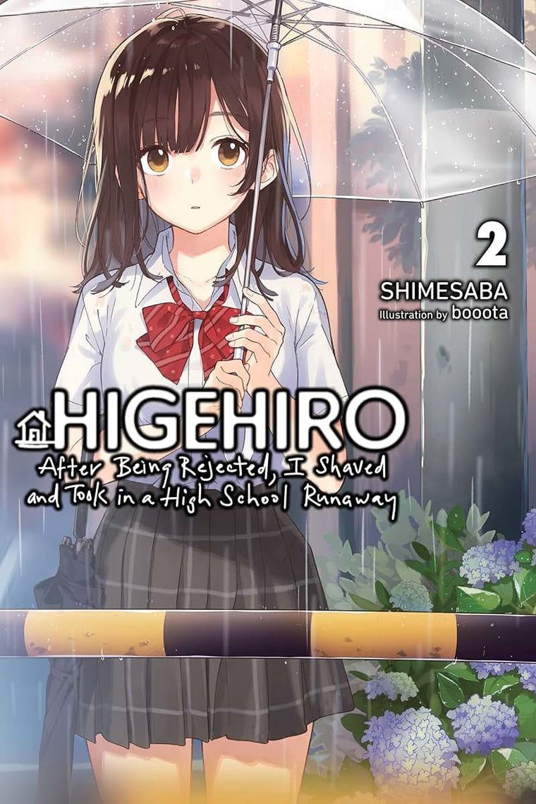 Higehiro: After Being Rejected, I Shaved and Took in a High School Runaway, Vol. 2 (light novel) (Volume 2) (Higehiro: After Being Rejected, I Shaved, 2)