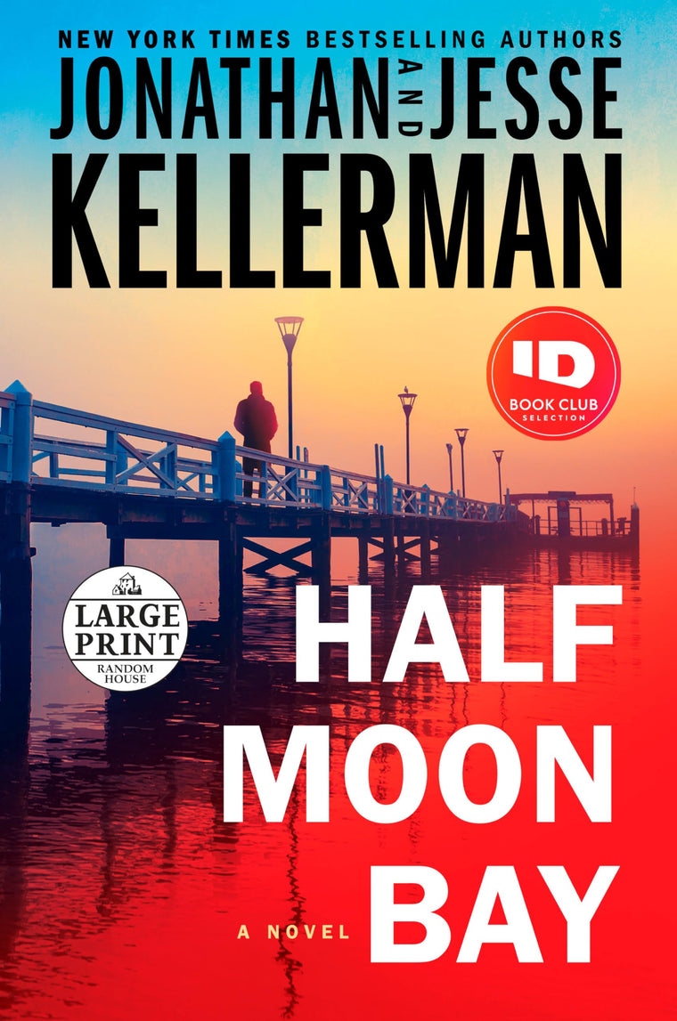 Half Moon Bay: A Novel (Clay Edison)