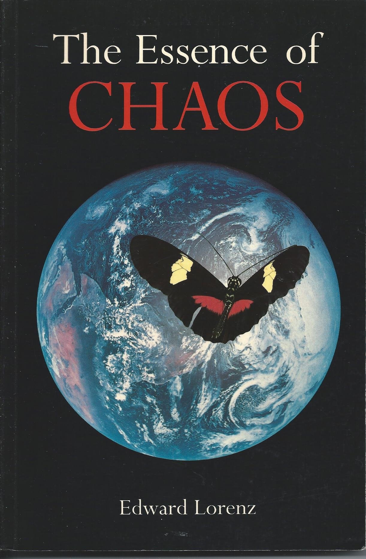 The Essence of Chaos (Jessie and John Danz Lectures)