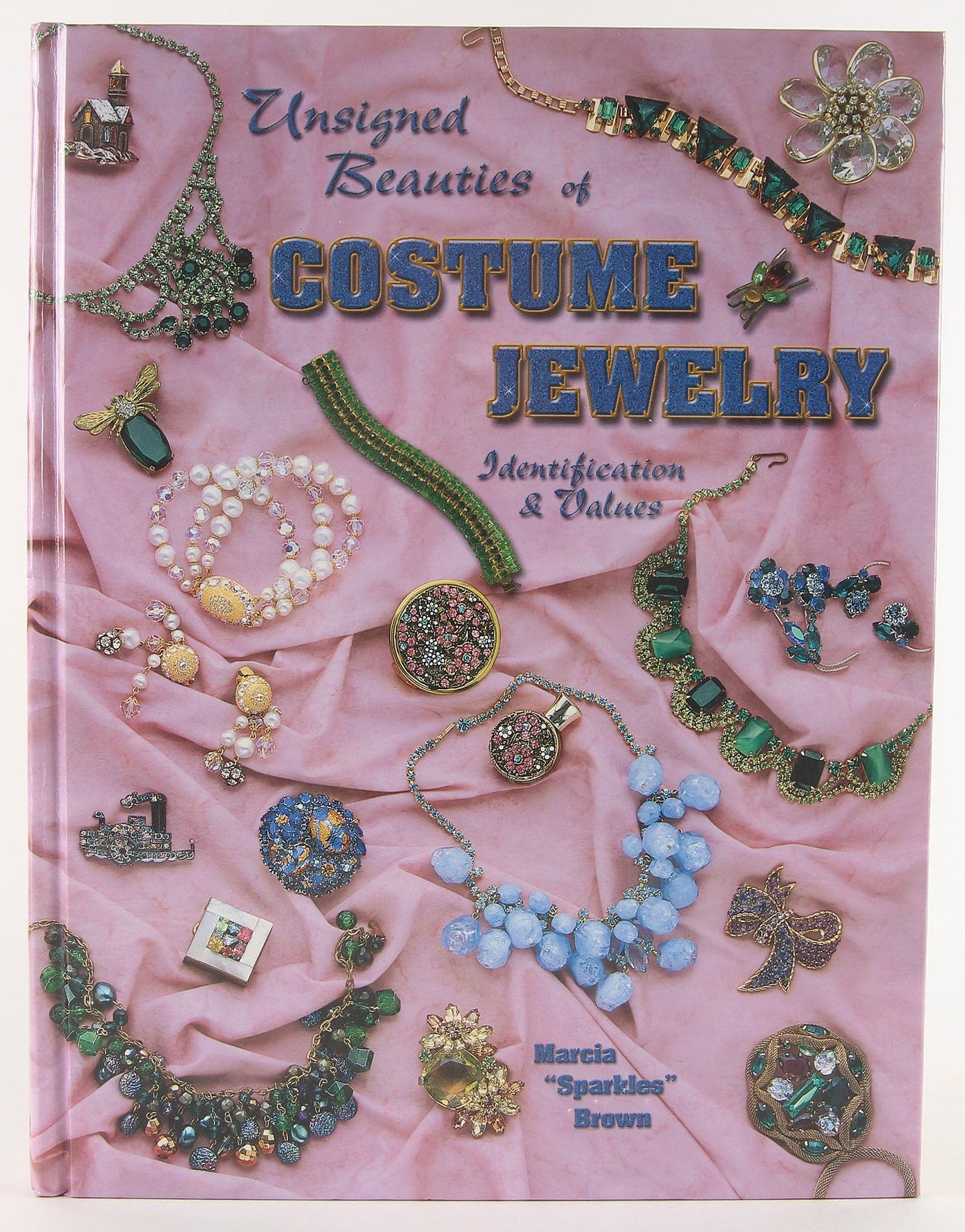 Unsigned Beauties Of Costume Jewelry: Identification & Values