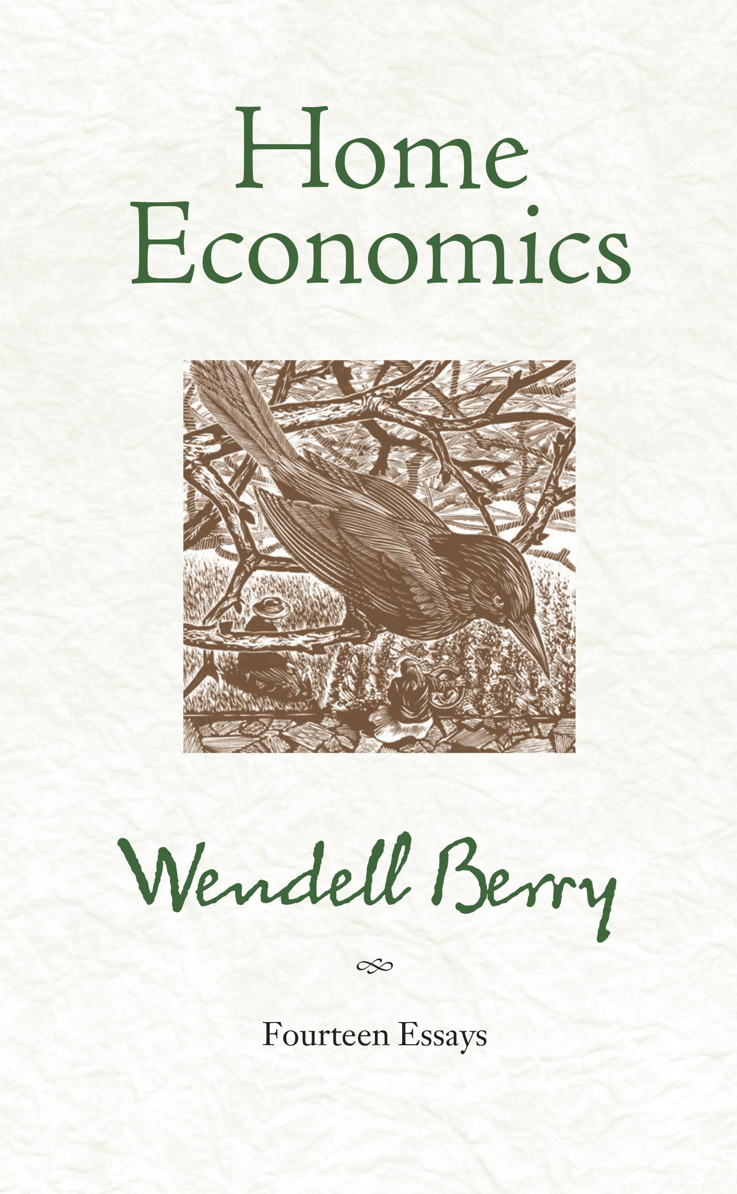 Home Economics: Fourteen Essays