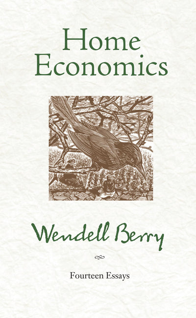 Home Economics: Fourteen Essays