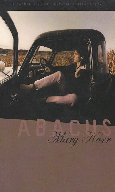 Abacus (Carnegie Mellon Classic Contemporary Series: Poetry)