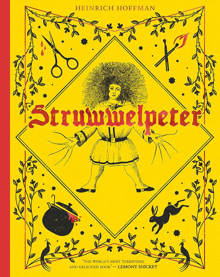 Struwwelpeter: A new gift edition of a classic illustrated childrens book