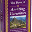 The Book of Amazing Curiosities