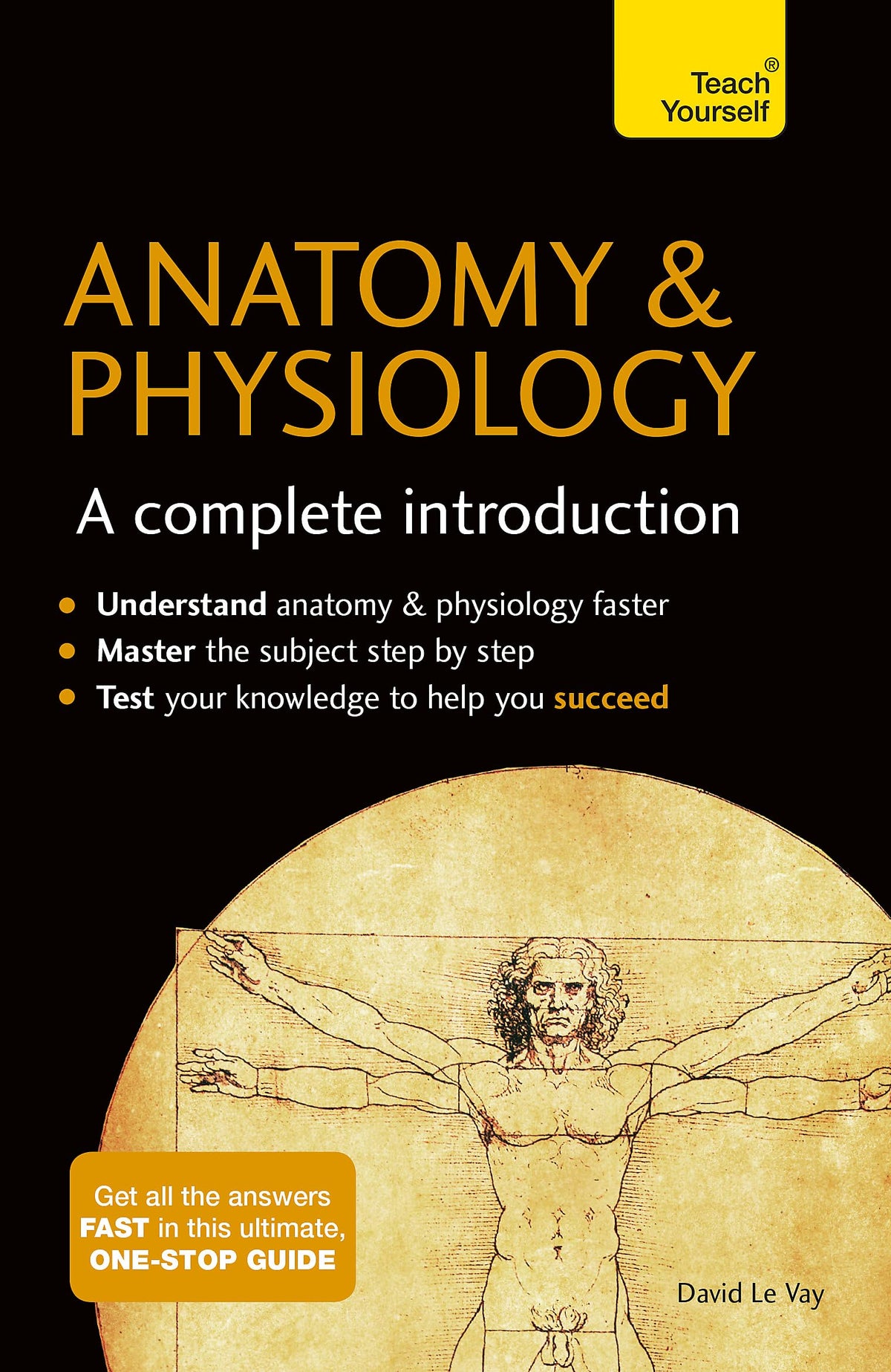 Anatomy & Physiology: A Complete Introduction
