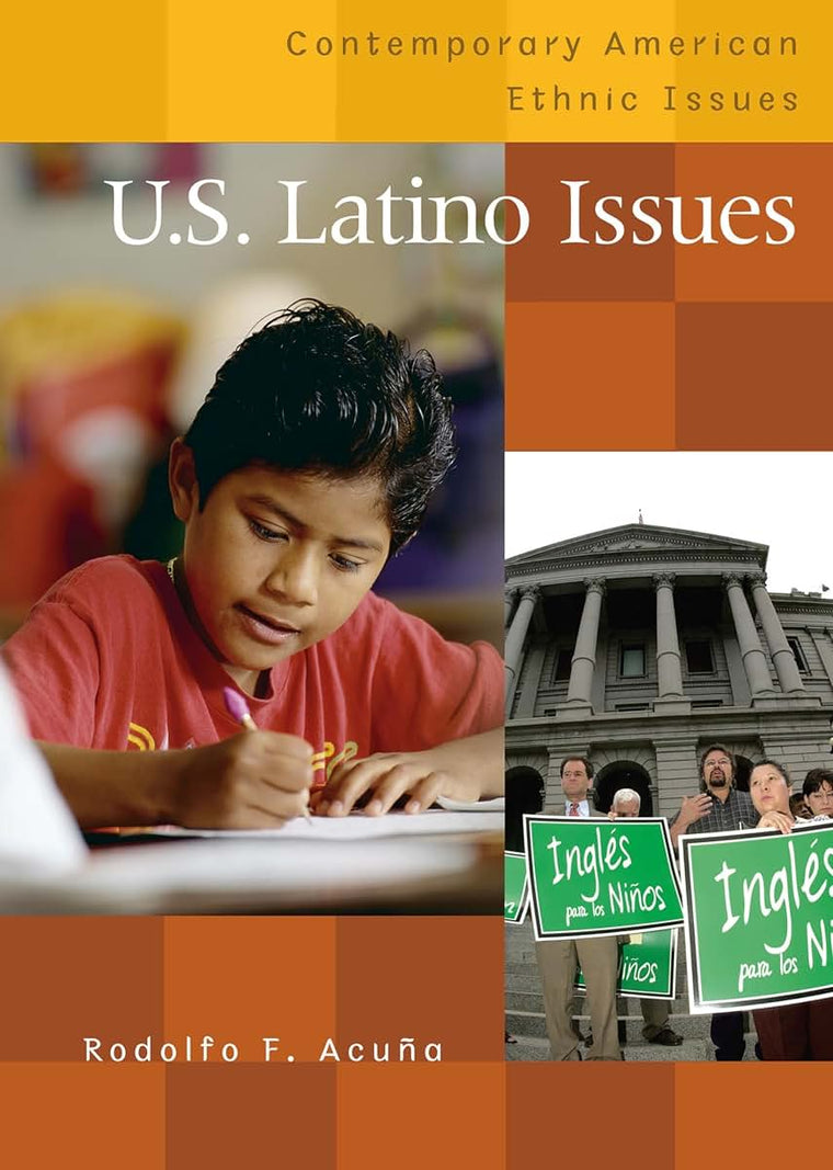 U.S. Latino Issues (Contemporary American Ethnic Issues)